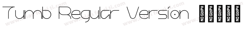 Tumb Regular Version字体转换
